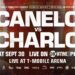 Affiche de Canelo vs Charlo, diffusion sur ShowTime le 30 Septembre